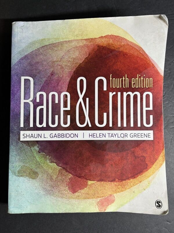 Race And Crime Fourth Edition Paperback By Shaun L Gabbidon, Helen Taylor Greene