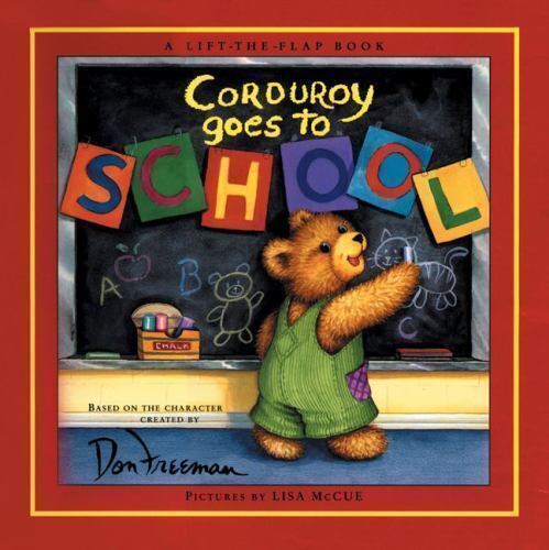 Corduroy Goes to School B. G. Hennessy book