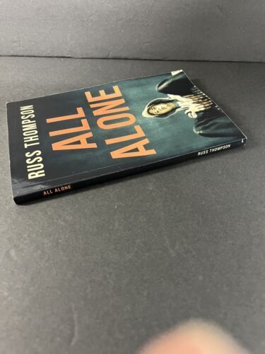 All Alone, Russ Thompson novel