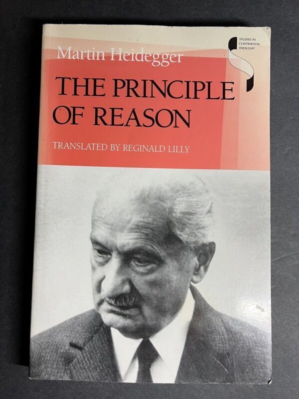 Martin Haidegger, the Priciple of Reason. Paperback BOOK