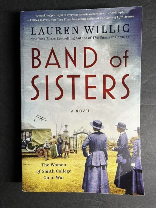 Band of Sisters: A Novel - Hardcover By Willig, Lauren