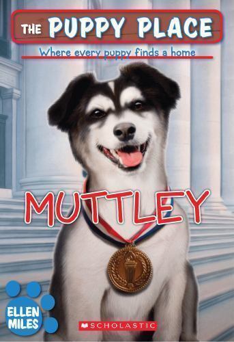 The Puppy Place #20: Muttley - Miles, Ellen LOT OF 2 BOOKS