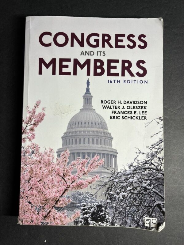 Congress and Its Members by Roger H. Davidson, Eric Schickler, Roger H. Davidson