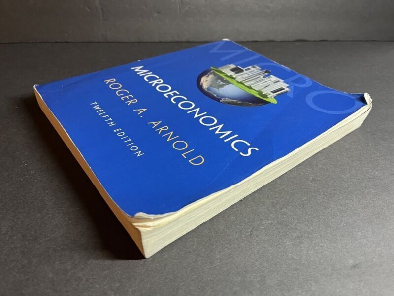 Microeconomics by Roger A. Arnold 12th Edition Paperback