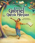 Conoce a Gabriel Garcia Marquez / My Name Is Gabito: The Life of Gabriel Garcia