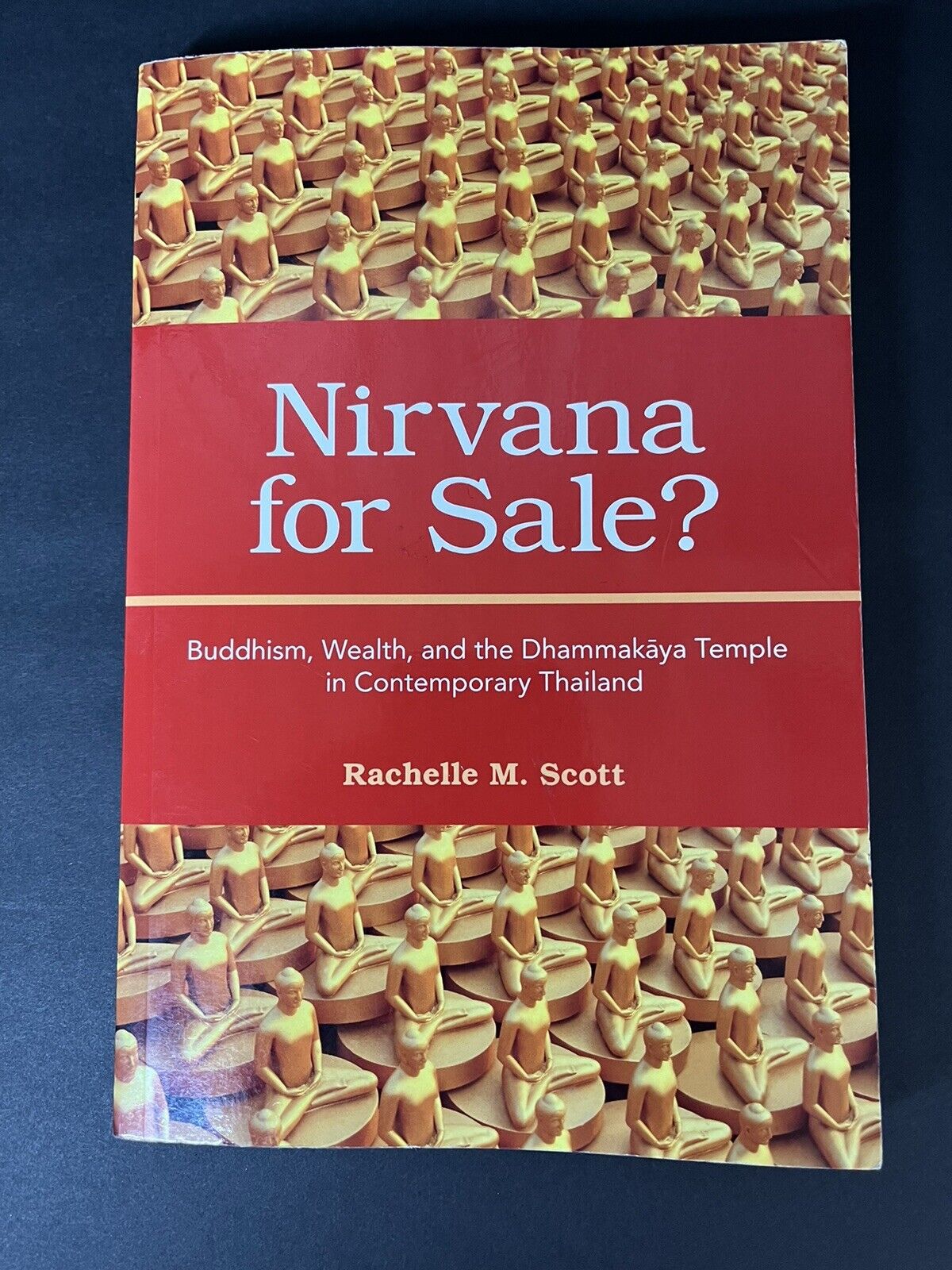 Nirvana for Sale?: Buddhism, Wealt... by Scott, Rachelle M. Paperback...