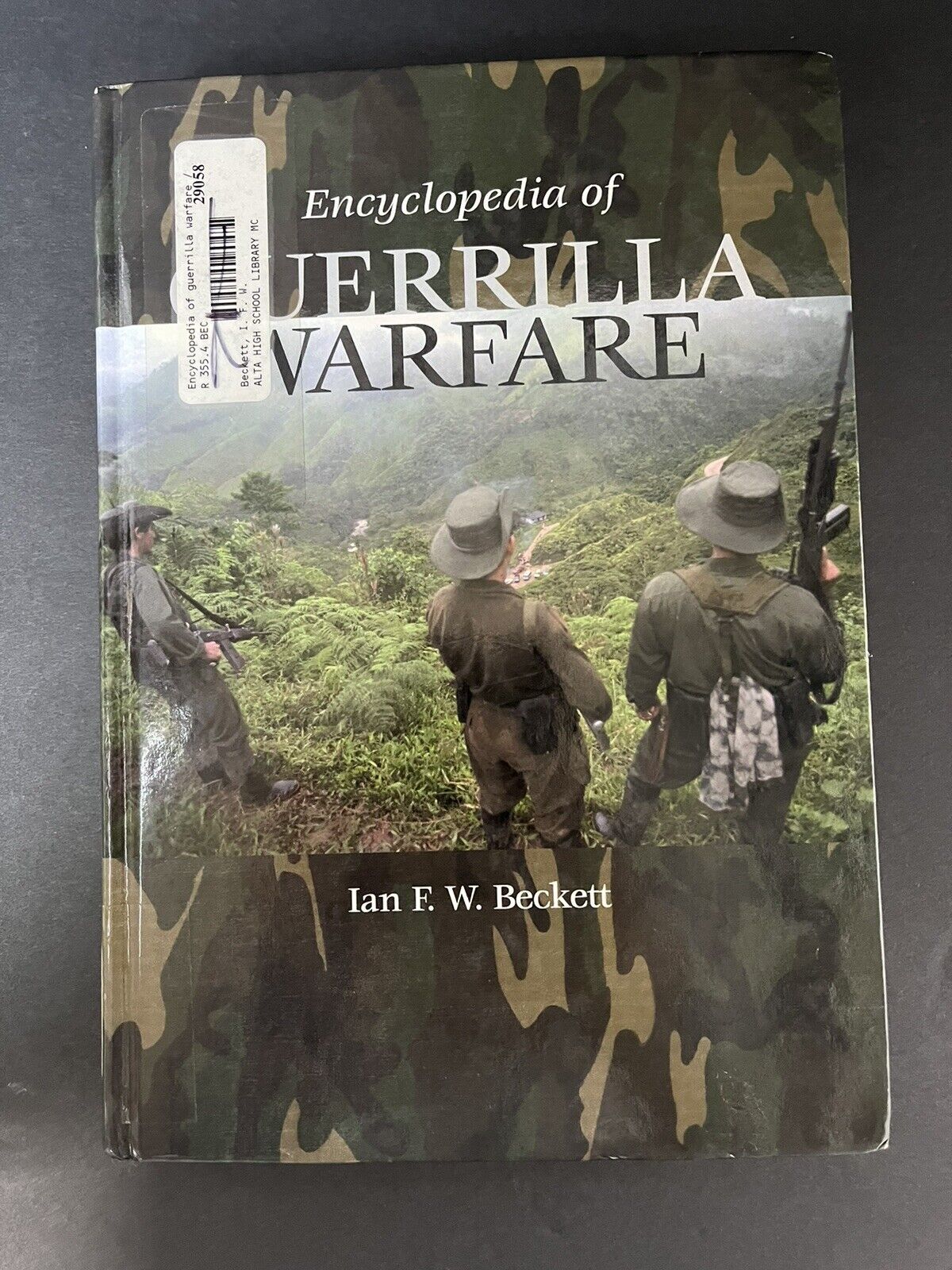 Encyclopedia Of Guerrilla Warfare by Beckett Ian F. W - Book /Soft Cover...