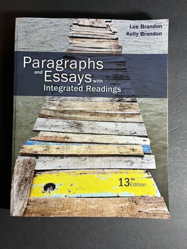 Paragraphs and Essays with Integrated Readings, 13th Edition Brandon