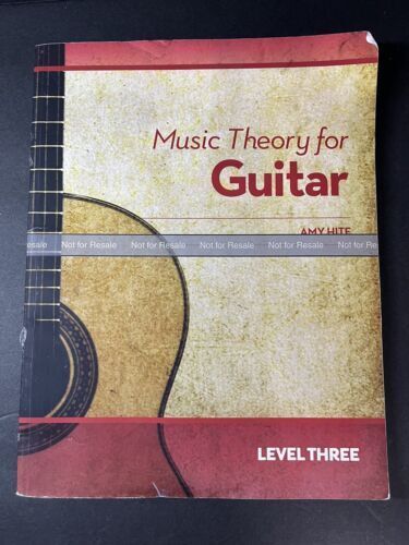 Amy Hite Music Theory for Guitar: Answer Book Level Three