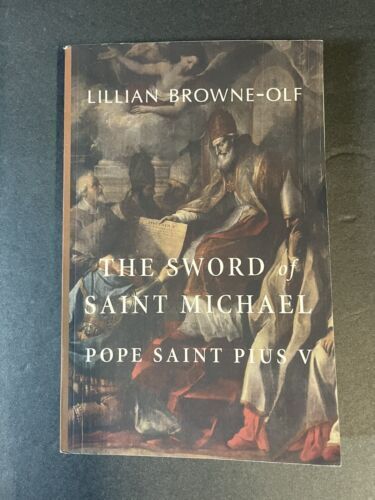 The Sword of Saint Michael: Pope Saint Pius V