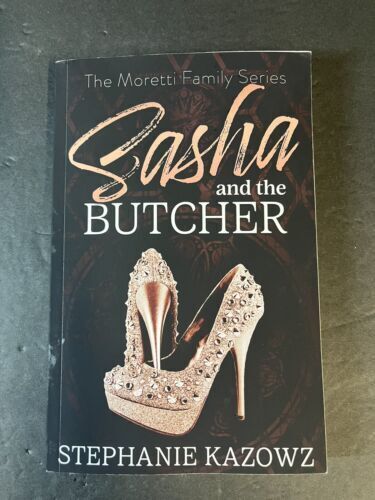 Sasha and the Butcher The Moretti Family Series Book 1