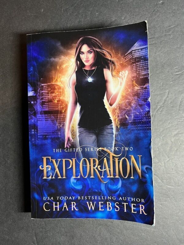 The Gifted series two Exploration by Char Webster Trade Paperback