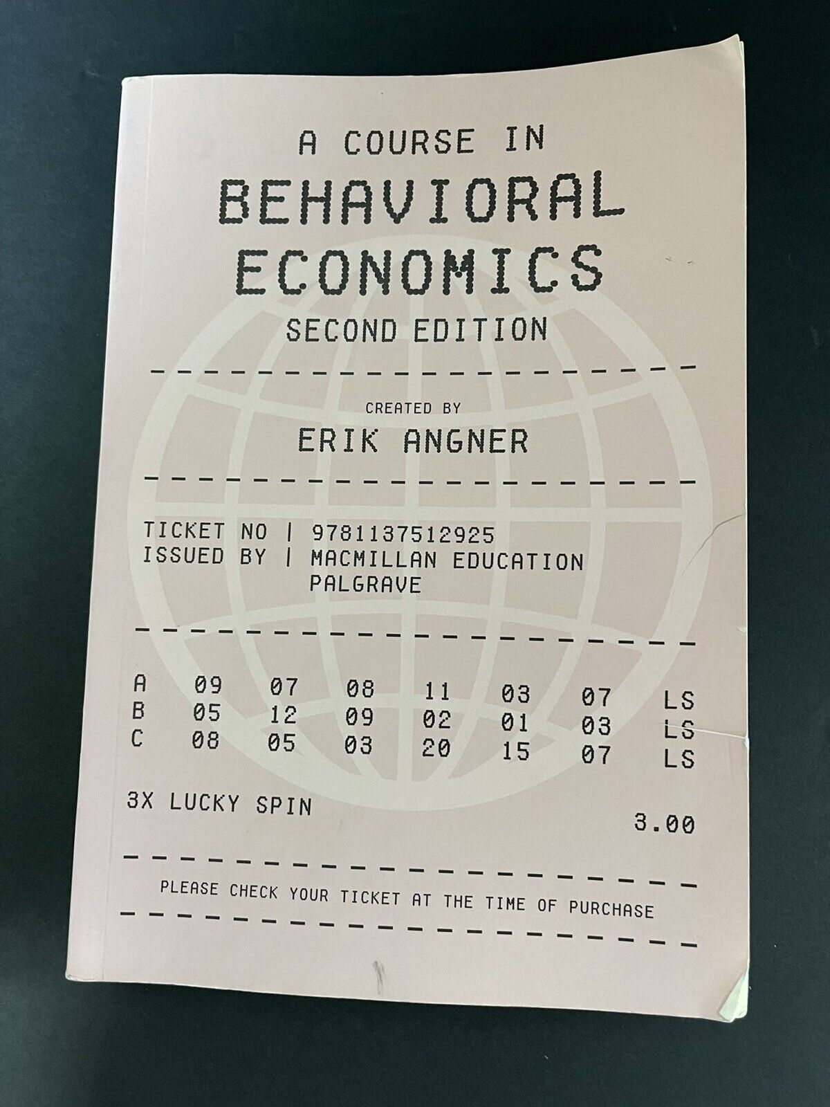 A Course in Behavioral Economics  Erik Angner Paperback..