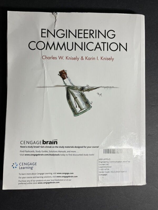 MindTap Course List Ser.: Engineering Communication by Karin I. Knisely and...