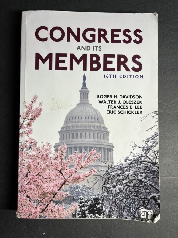 Congress and Its Members by Roger H. Davidson, Eric Schickler, Roger H. Davidson