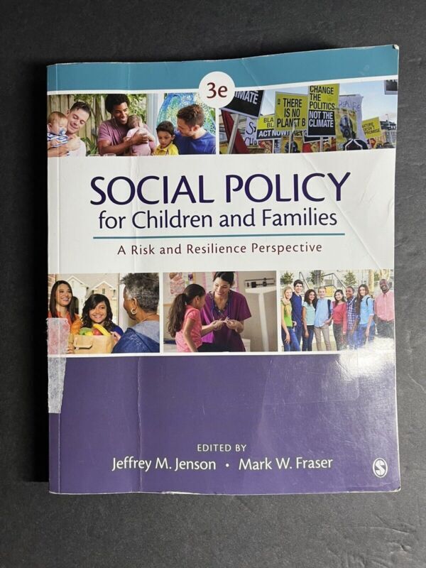 Social Policy for Children and Families: A Risk and Resilience