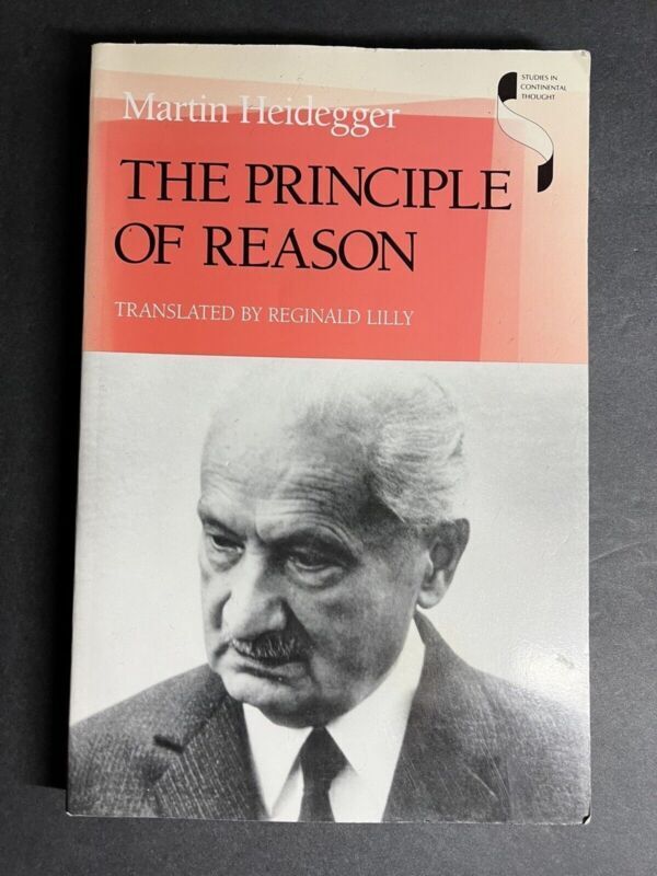 Martin Haidegger, the Priciple of Reason. Paperback BOOK