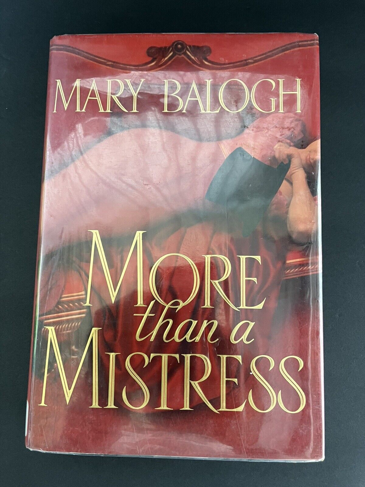 More Than a Mistress by Mary Balogh 2000, Hardcover..