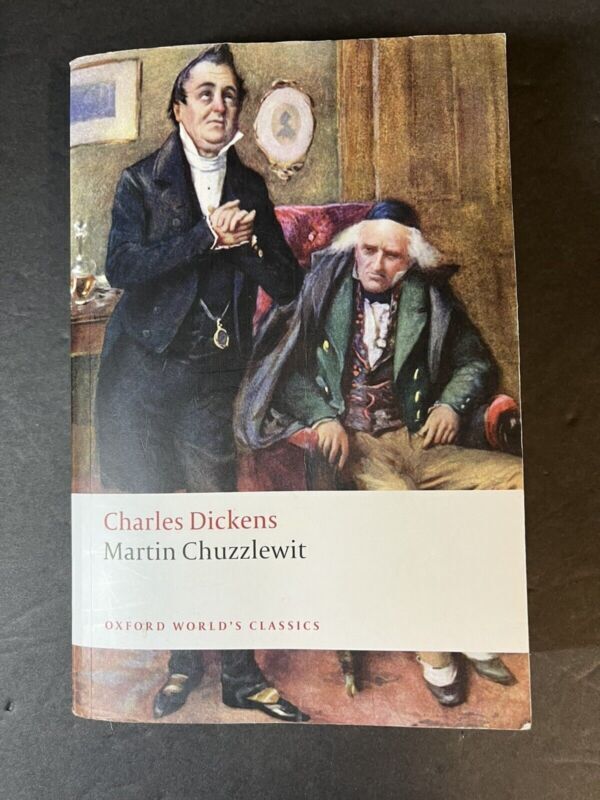 Martin Chuzzlewit (Oxford World's Classics) - Paperback