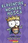 El príncipe Hombre Mosca Prince Fly Guy Spanish Edition Tedd Arnold LOT OF 3