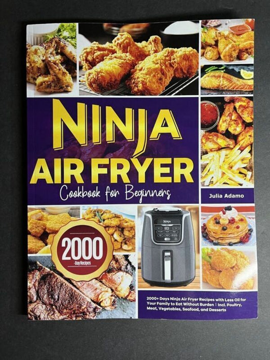 Ninja Air Fryer Cookbook for Beginners 2000 Days Easy & Delicious Paperback