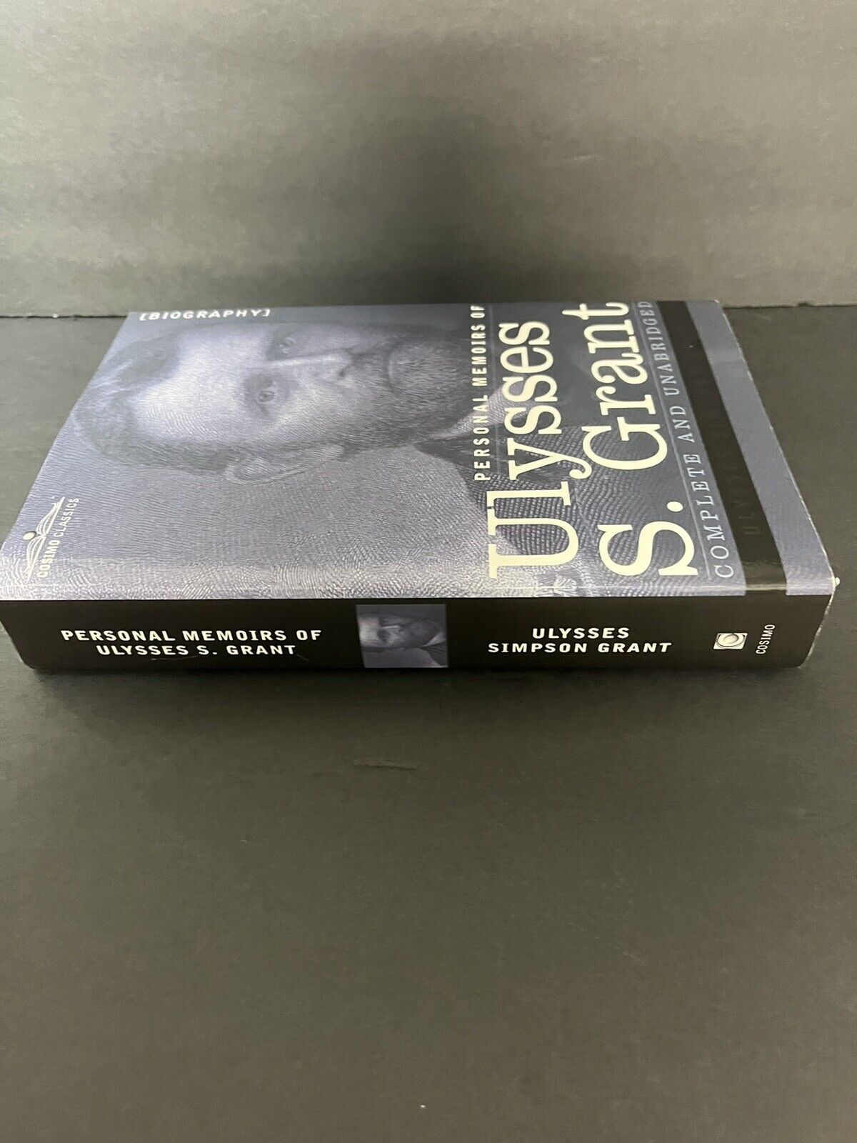 Personal Memoirs of Ulysses S Grant by Ulysses S. Grant 2006 / Hardcover