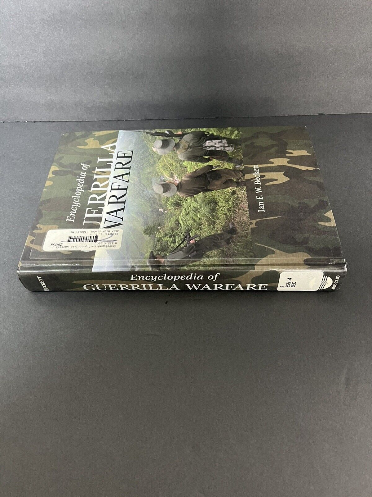 Encyclopedia Of Guerrilla Warfare by Beckett Ian F. W - Book /Soft Cover...