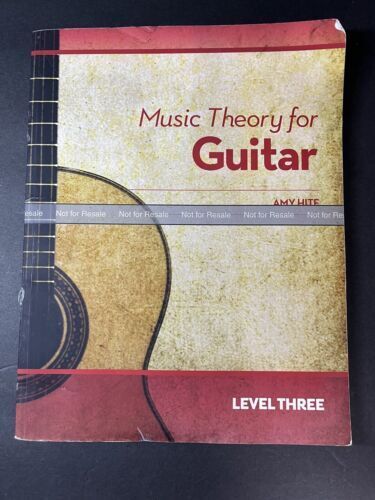 Amy Hite Music Theory for Guitar: Answer Book Level Three