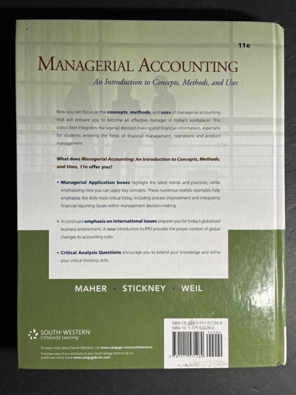 Managerial Accounting An Introduction to Concepts, Methods and Uses Hardcover