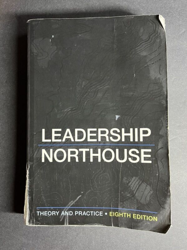 Leadership Northhouse Eighth Edition Theory And Practice E3F