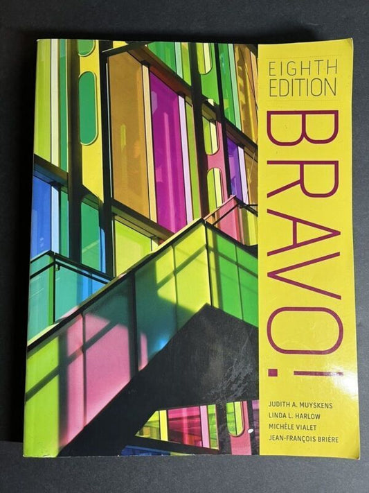 Bravo! Eighth Edition French Textbook hardcopy BOOK