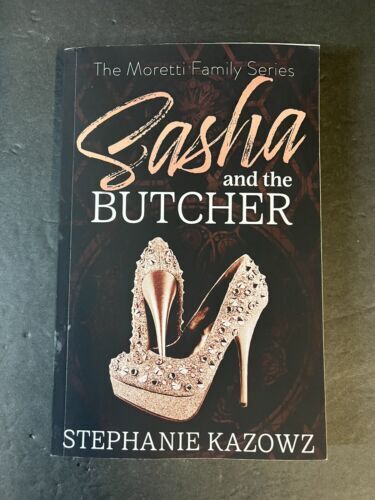 Sasha and the Butcher The Moretti Family Series Book 1