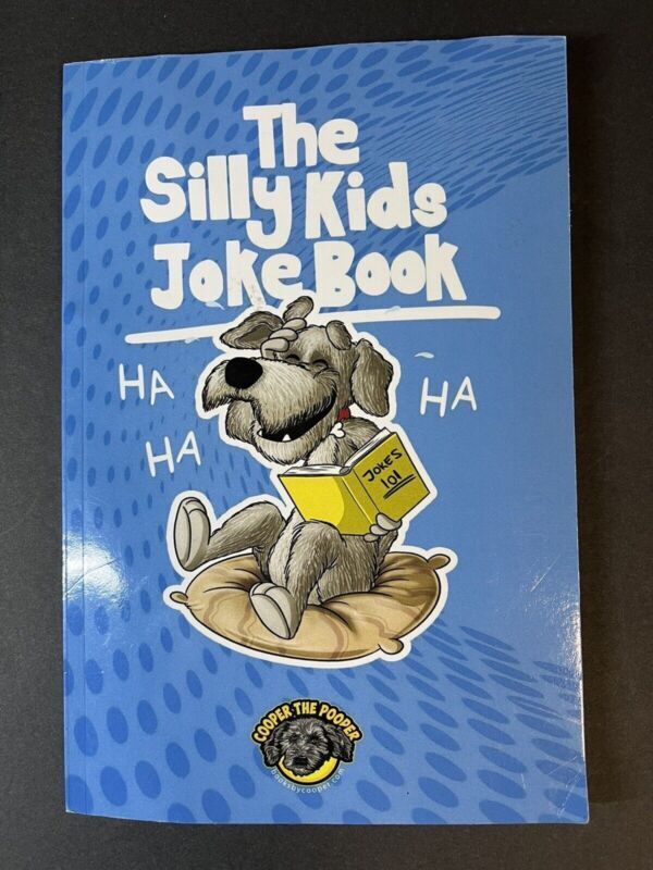 The Silly Kids Joke Book: 500+ Hilarious Jokes That Will Make You Laugh Out Loud