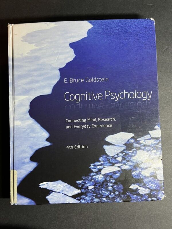 Cognitive Psychology Connecting Mind Research - E. Bruce Goldstein 4th ed BOOK