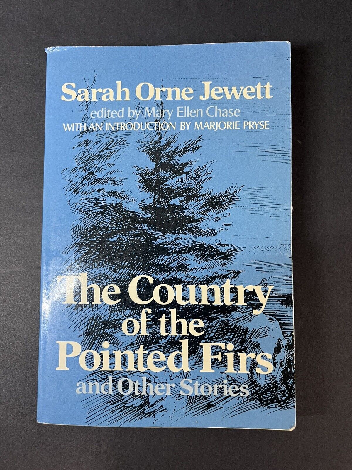 Country of the Pointed Firs, and Other Stories - Sarah Orne Jewett, No...