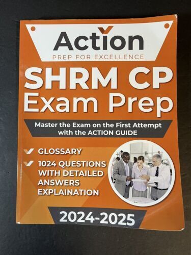 SHRM CP Exam Prep 2024-2025 - SHRM CP ,Glossary,1024 questions with explanation