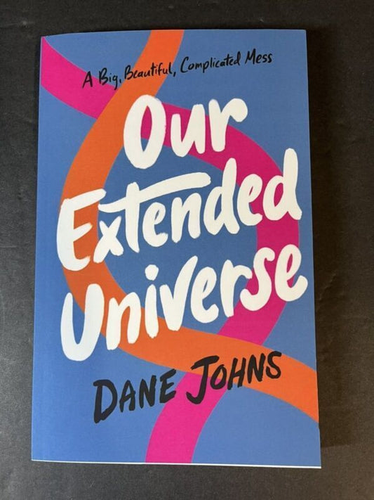 Our Extended Universe by Dane C- Johns Paperback Book