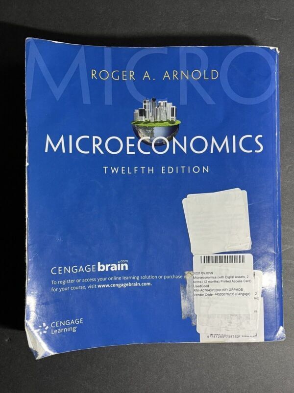 Microeconomics by Roger A. Arnold 12th Edition Paperback