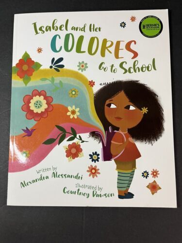 Isabel And Her Colores Go To School book