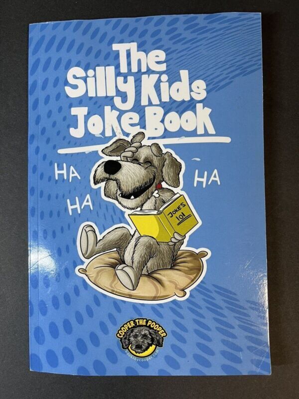 The Silly Kids Joke Book: 500+ Hilarious Jokes That Will Make You Laugh Out Loud