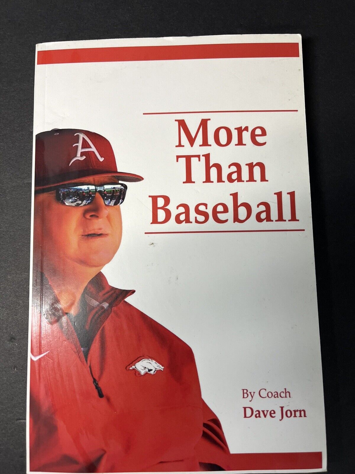 More Than Baseball by Coach Dave Jorn Book Paperback...