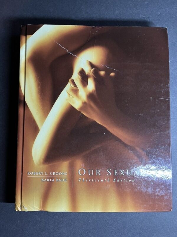 Our Sexulality Thirteenth Edition Robert L. Crooks-Karla Baur